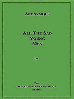 cover image of All the Sad Young Men